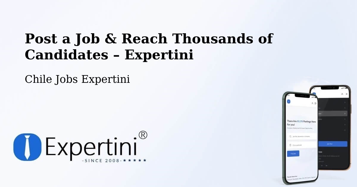 Post a Job in Penco – Hire the Right Talent - Penco, Chile Jobs Expertini