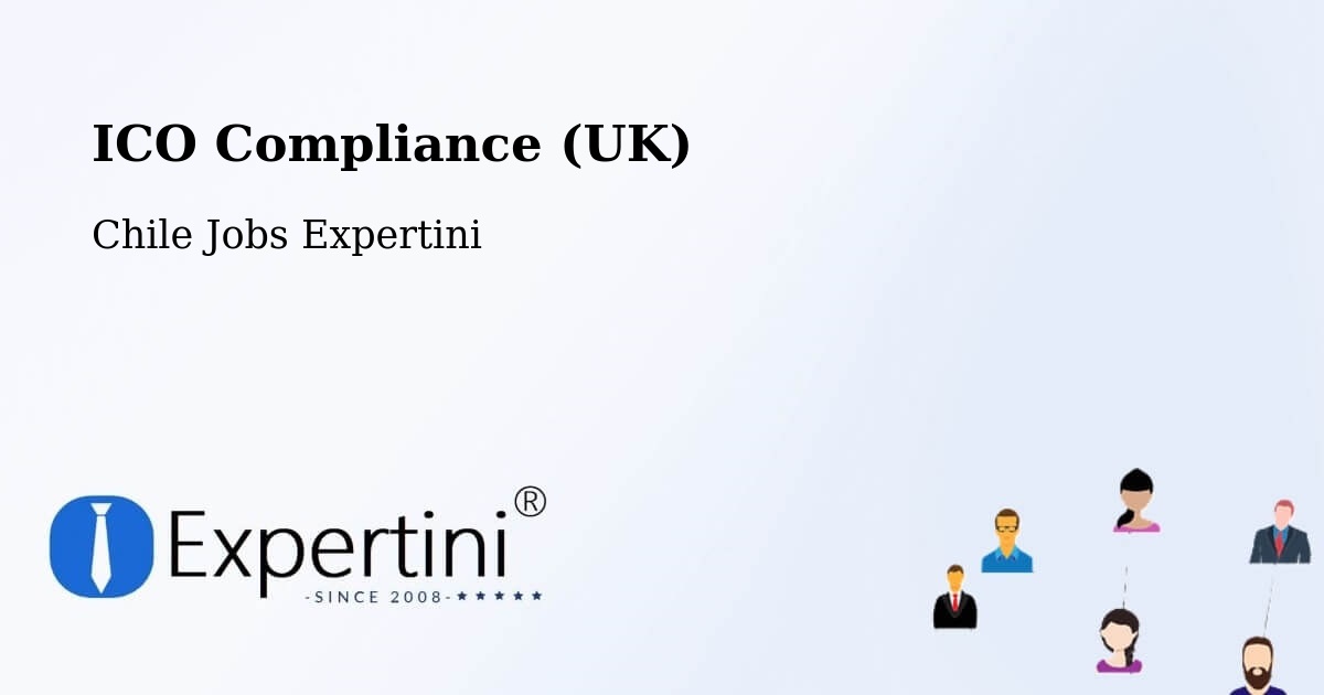 UK Data Protection & ICO Compliance – Penco - Chile Jobs Expertini